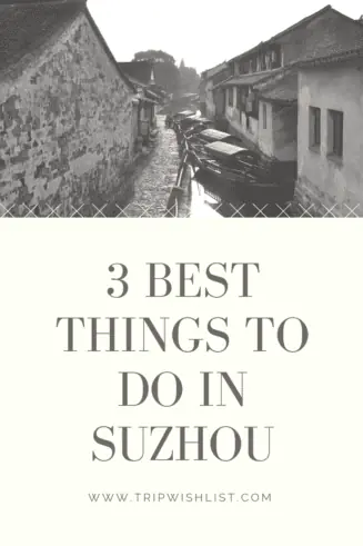 Things to do in Suzhou