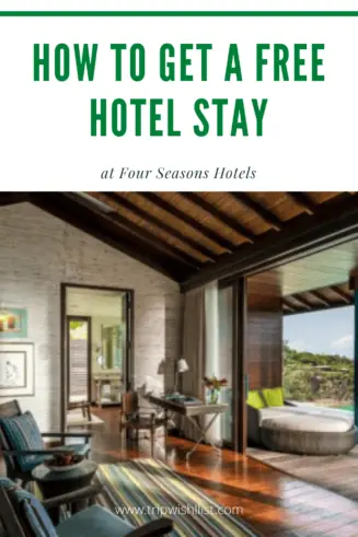 Four Seasons Free Hotel Stay